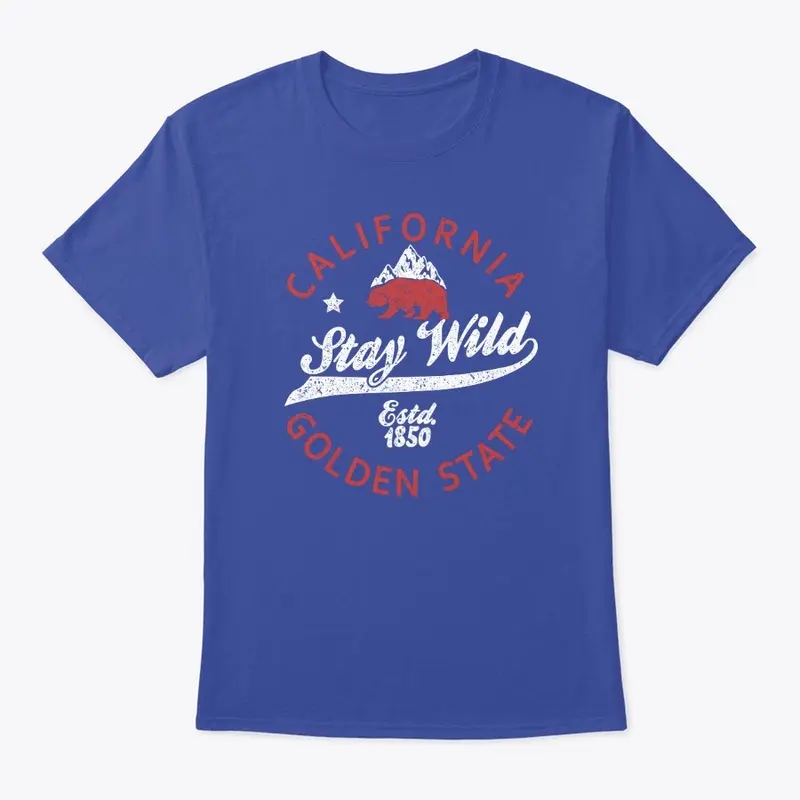 CALIFORNIA: STAY WILD (5+ Colors)